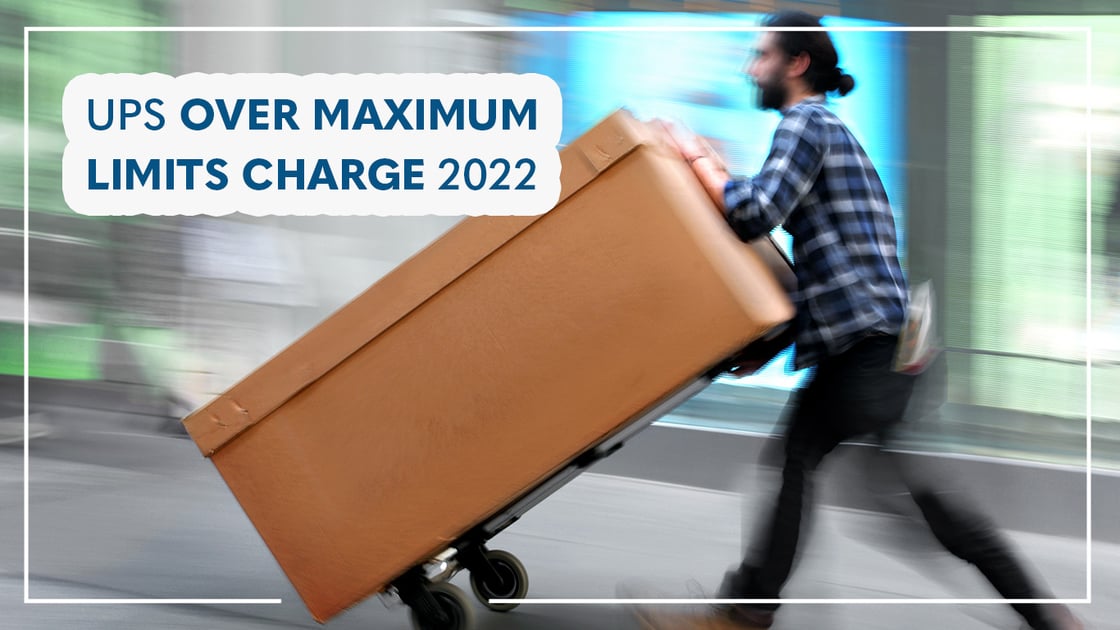 UPS Over Maximum Limits Charge 2022